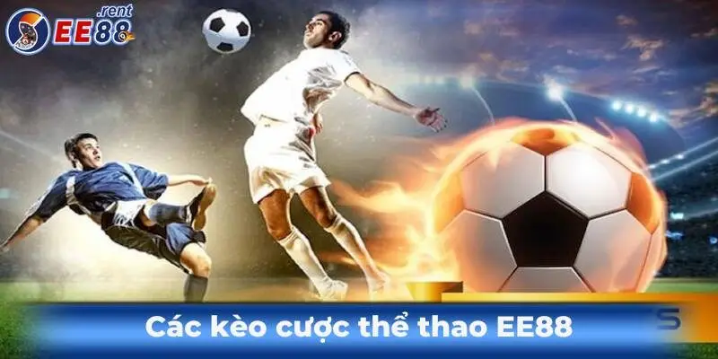 Cac-keo-cuoc-the-thao-ee88