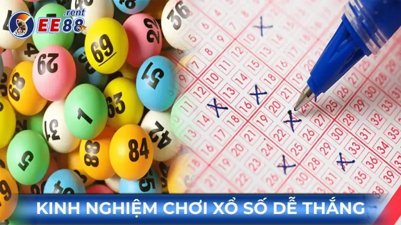 Kinh nghiệm chơi xổ số EE88 giúp tăng tỷ lệ trúng thưởng 1 Kinh-nghiem-choi-xo-so-de-thang