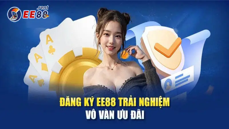EE88 ⭐️ Link Đăng Ký EE88 World Chính Thức | Đăng Ký +100k 24 Các Bước Đăng Ký Tài Khoản EE88