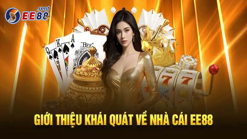 EE88 ⭐️ Link Đăng Ký EE88 World Chính Thức | Đăng Ký +100k 22 Tổng Quan Về Nhà Cái EE88